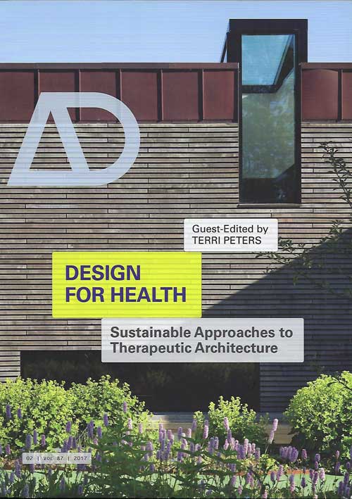 AD - Design for Health: Sustainable Approaches to Therapeutic Architecture